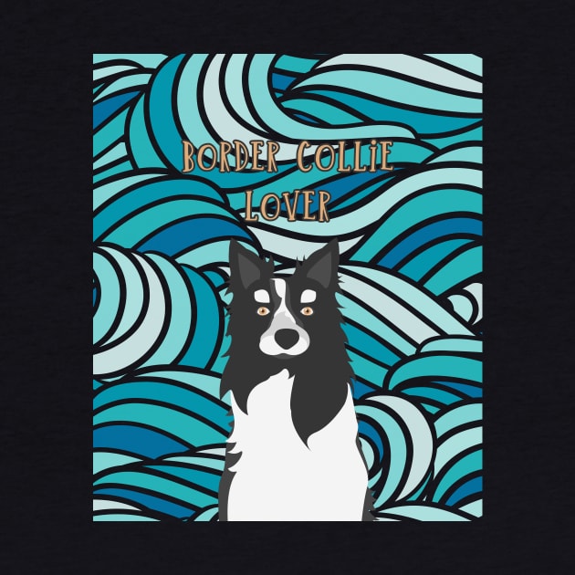 Border Collie Dog Lover with Sea Wave Pattern on Background by Seasonal Dogs